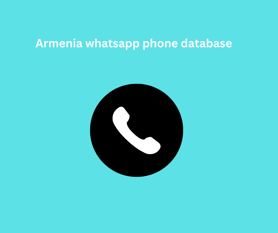 Armenia whatsapp phone database